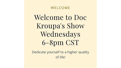 Dr. Kroupa's Natural Health Hours 1-5-25