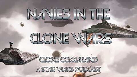 War Among the Stars: Separatist vs. Republic Fleets