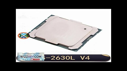 Xeon E5-2630L V4 processor 1.80GHZ 10 Cores 25M E5 2630L V4 LGA2011-3 Review