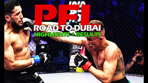 PFL Road To Dubai Champions Series Results + Highlights