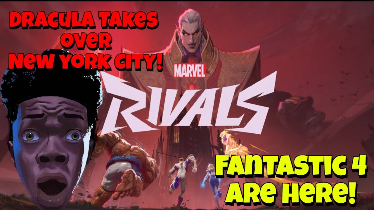 Marvel Rivals S1: Dracula vs. The Fantastic Four | Eternal Night Begins!