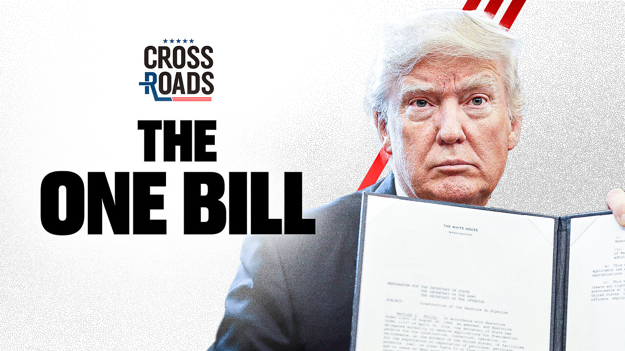 Trump Plans for One Big Bill to Enact Agenda | Trailer | Crossroads