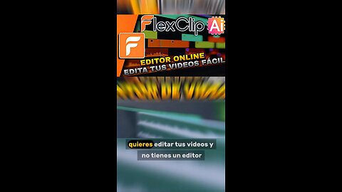 Edita tus videos desde tu navegador | Flexclip