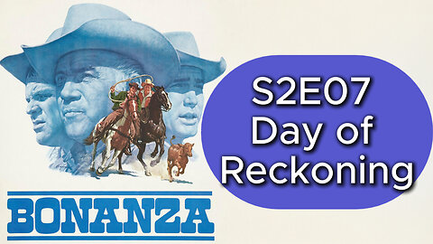 Bonanza S02E07 Day of Reckoning