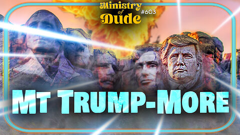 Mount Trump-More | #603