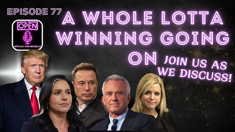 EP. 77 | A Whole Lotta Winning Going On – Join Us As We Discuss!