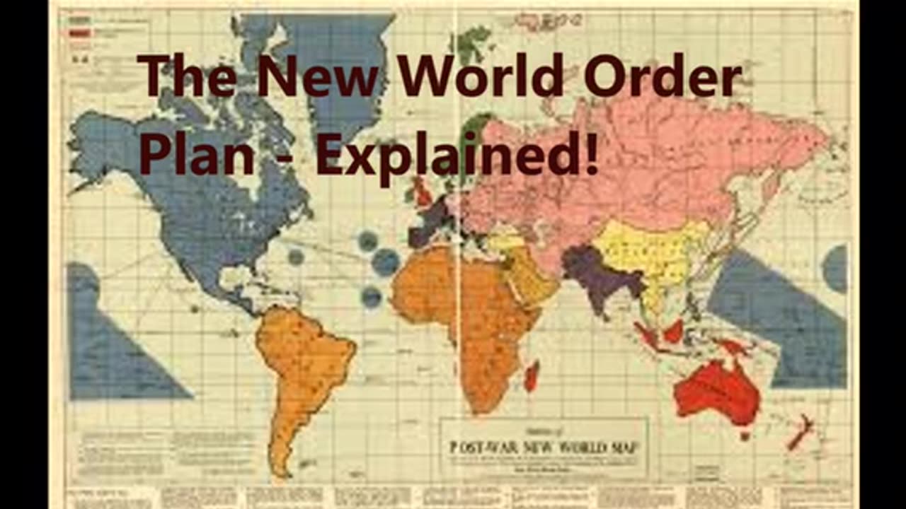 The New World Order Plan - Explained