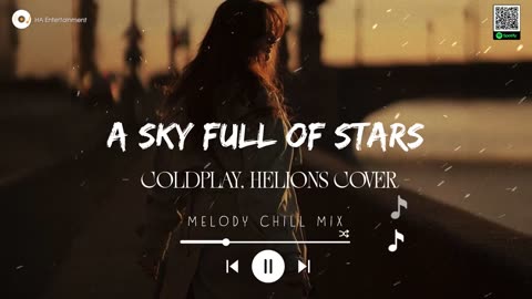 A Sky Full Of Stars – Coldplay (Helions Cover)