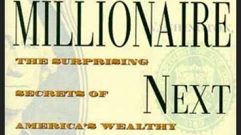 The Millionaire Next Door by Thomas J. Stanley and William D. Danko | Summary