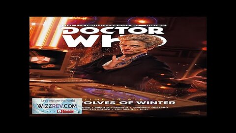 Doctor Who: The 12th Doctor: Volume 8: Wolves Winter (Hardcover) Review