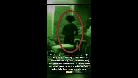 Shadow figure captured in basement on security camera