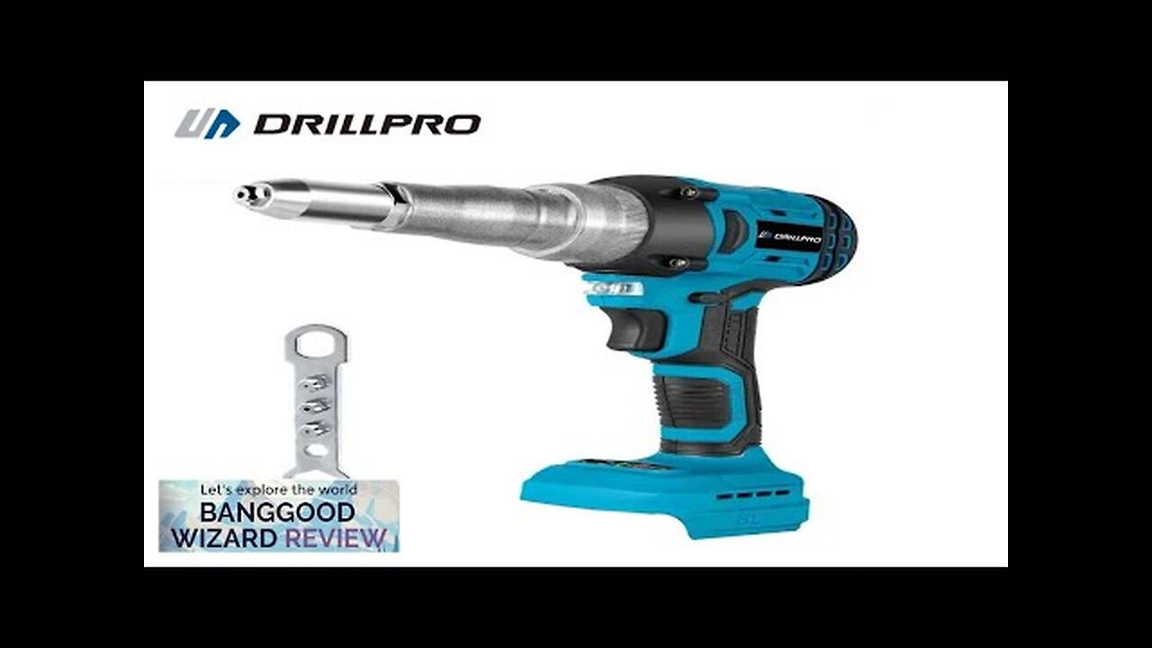 Drillpro 720W Brushless Electric Rivet Gun High Power Cordless Tool with 2000RPM Review