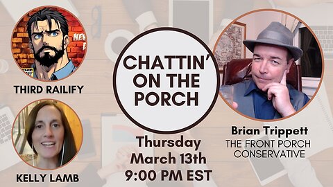 Chattin’ On The Porch … with Shawn from Third Railify and Kelly Lamb