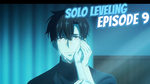 Solo Leveling Episode 9