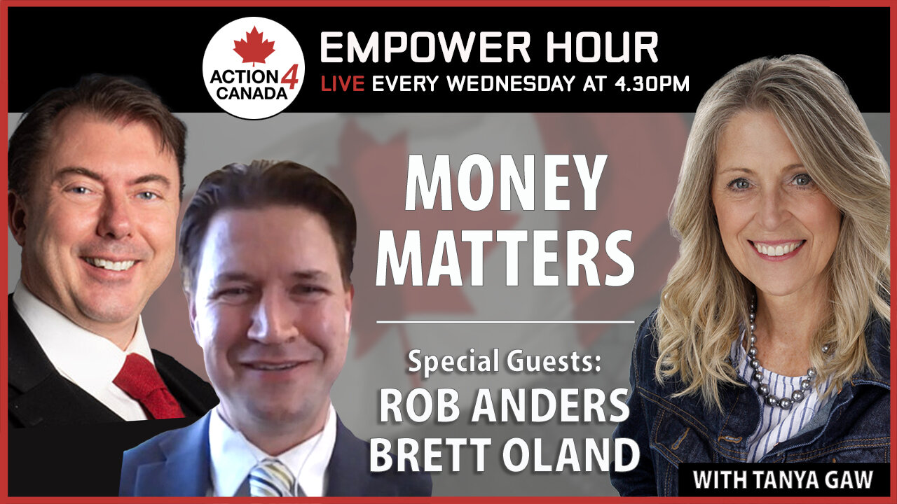 Money Matters, CBDCs, Crypto with Tanya Gaw, Rob Anders & Brett Oland, Jan. 15, 2025