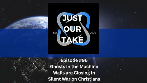 Just Our Take - EP #96