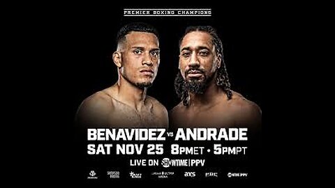 Showtime PPV David Benavidez vs Demetrius Andrade + Nov 25 2023