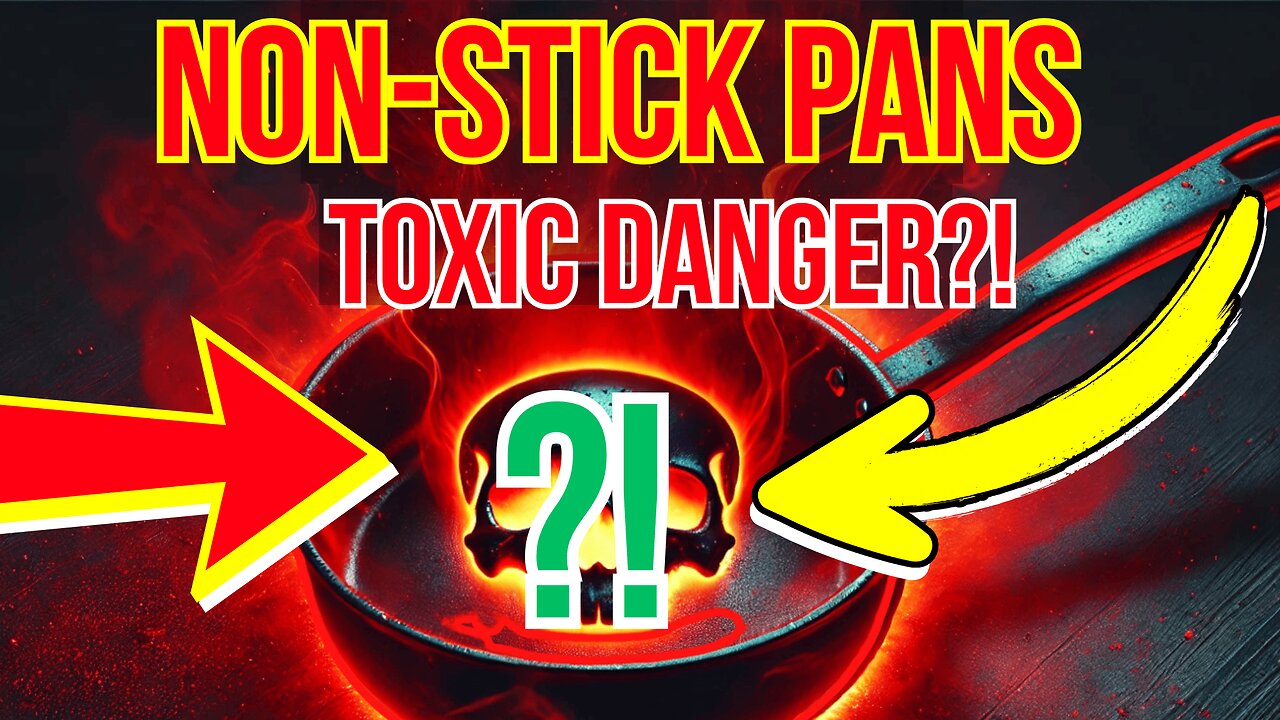 Is Your Non Stick Pan Toxic? Shocking Facts!