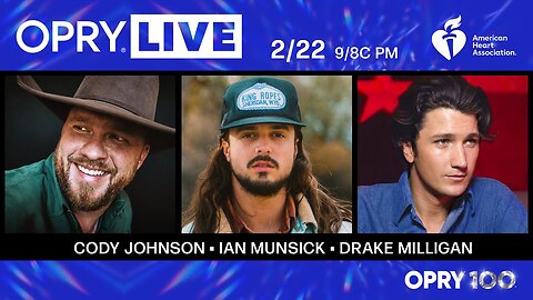 Opry Live - Cody Johnson, Ian Munsick, and Drake Milligan