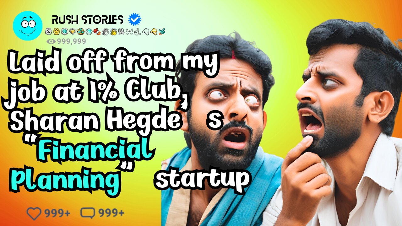 Laid off from my job at 1% Club, Sharan Hegde’s “financial planning” startup - "Personal Finance"