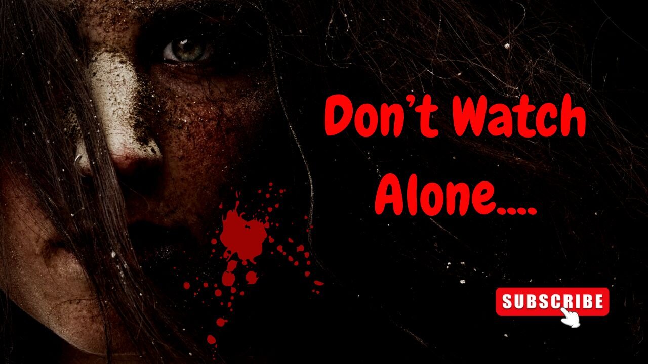 Don't Watch Alone.....