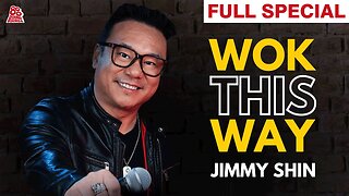 Jimmy Shin | Wok This Way (Full Comedy Special)