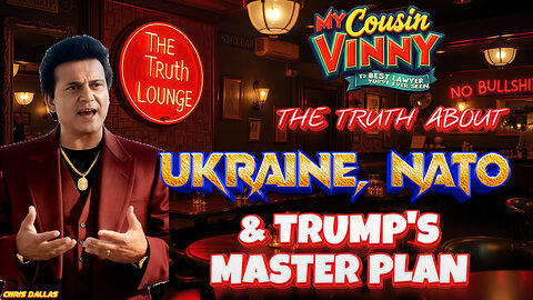 Vinny Lays Out The Truth About Ukraine, NATO & Trump’s Master Plan The Ukraine Scam & What's Coming!