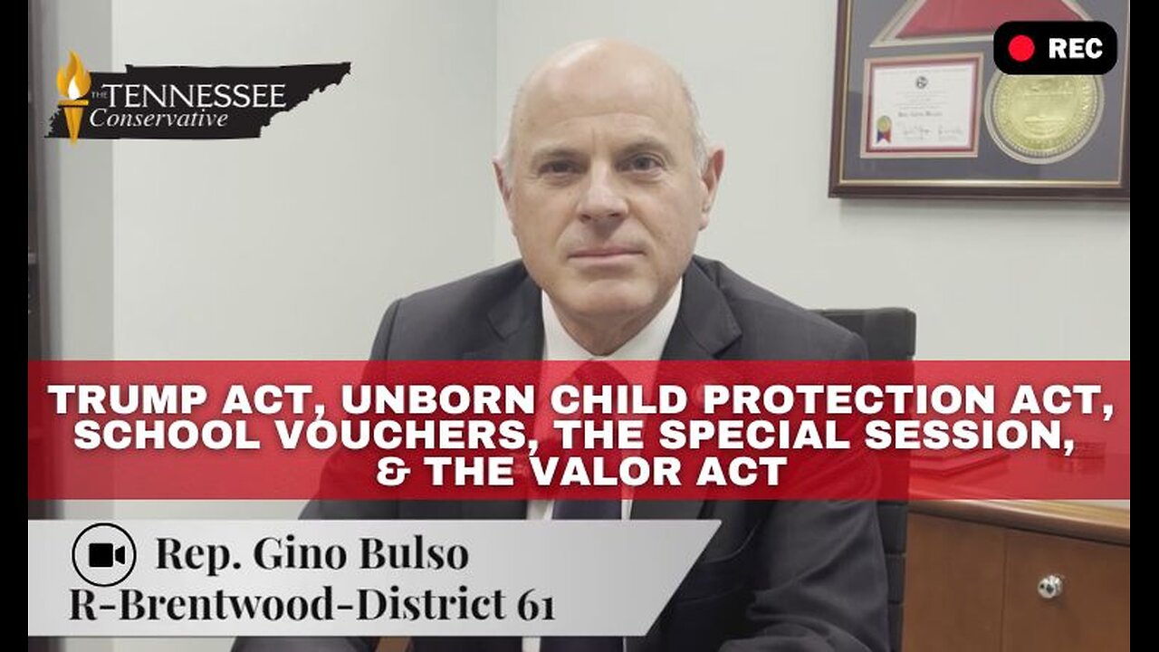 TRUMP Act, Unborn Child Protection Act, School Vouchers, Special Session, & the VALOR Act -Interview