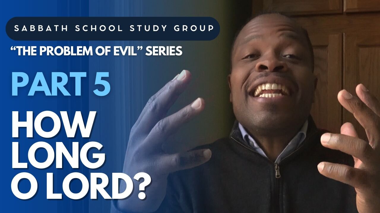 How Long O Lord? - Jeremiah 12 Sabbath School Study Group Lesson w/ Chris Bailey III