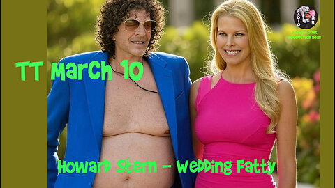 Today Tonight - March 10 - Howard Stern : Wedding Fatty