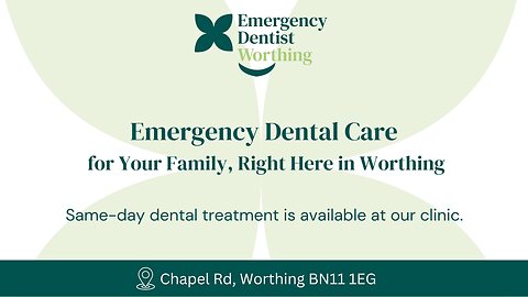 Emergency Dentist in Worthing – Fast, Reliable Dental Care! 🦷🚨