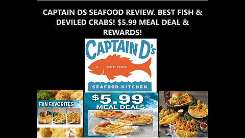 🐟CAPTAIN D'S SEAFOOD REVIEW. BEST FISH & DEVILED CRABS! $5.99 MEAL DEAL & REWARDS!