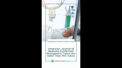 American Journal of Medicine Confirmed: Nasogastric Tubes are Safer Than PEG Tubes