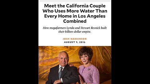 Jewish billionaires The Resnicks who STOLE California's Water Supply