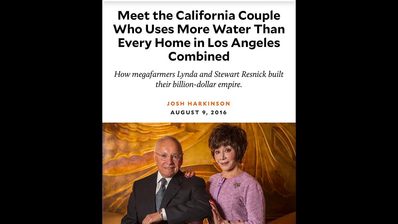 Jewish billionaires The Resnicks who STOLE California's Water Supply