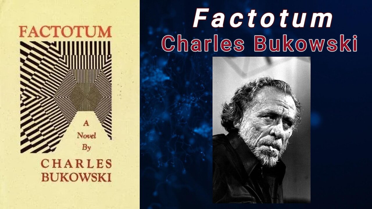 Factotum - Charles Bukowski (Audiobook)