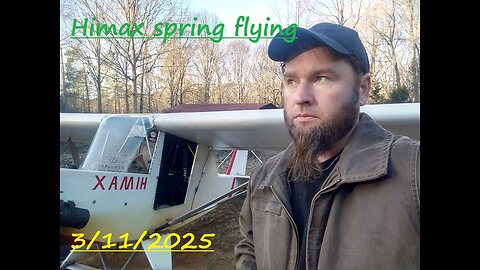 himax spring flying 3/11/25