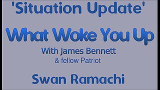 'Situation Update' with guest: Swan Ramachi