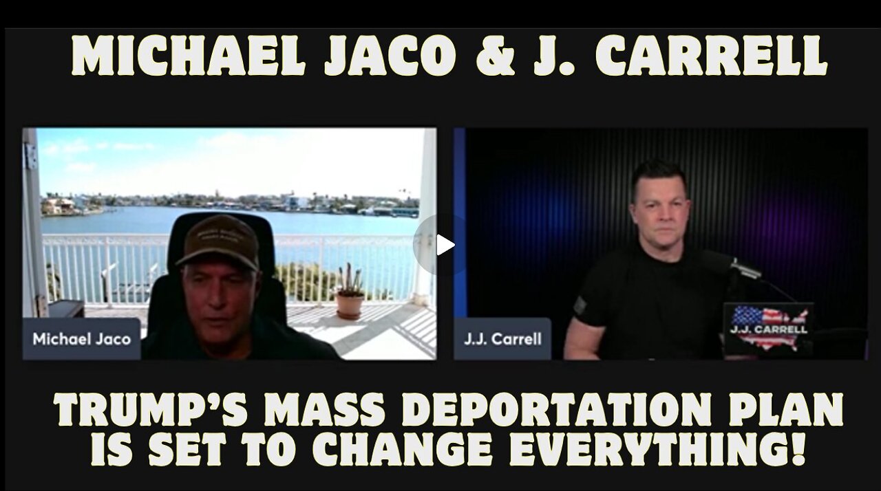 Michael Jaco- Trump’s Mass Deportation Plan Is Set To Change Everything!!!