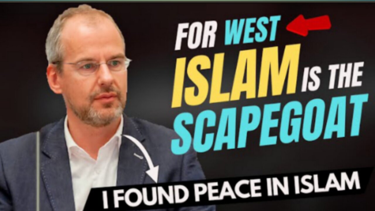 Former Anti-Islam Politician Became Muslim: The West Makes Islam the "Scapegoat"