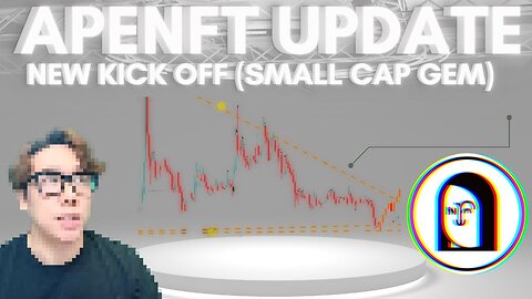 FRESH KICK OFF🙌 APENFT Crypto Analysis | APENFT Price Prediction Update Journey📊