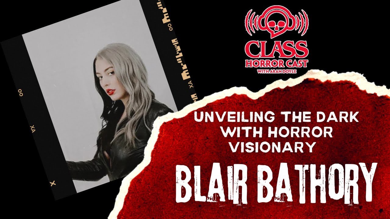 Unveiling the Dark: A Conversation with Horror Visionary Blair Bathory