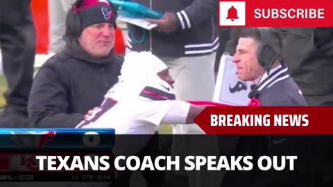 Texans Head Coach Speaks Out On Kris Boyd Incident