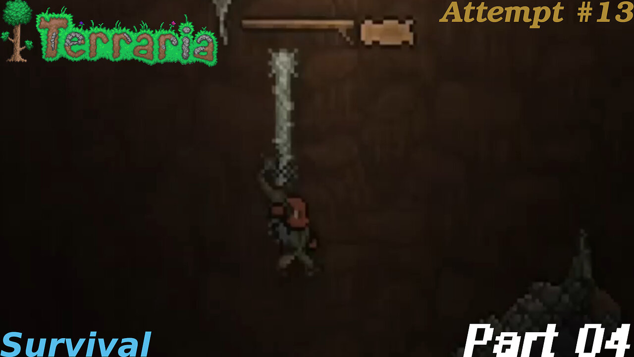 Terraria Playthrough #13 Part 4