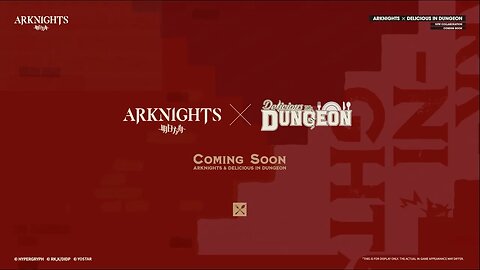 [Arknights X Delicious in Dungeon] Collaboration Event