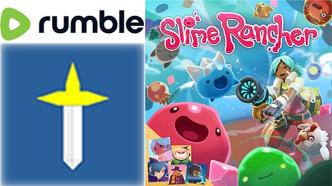 Slime Rancher let's play stream 2