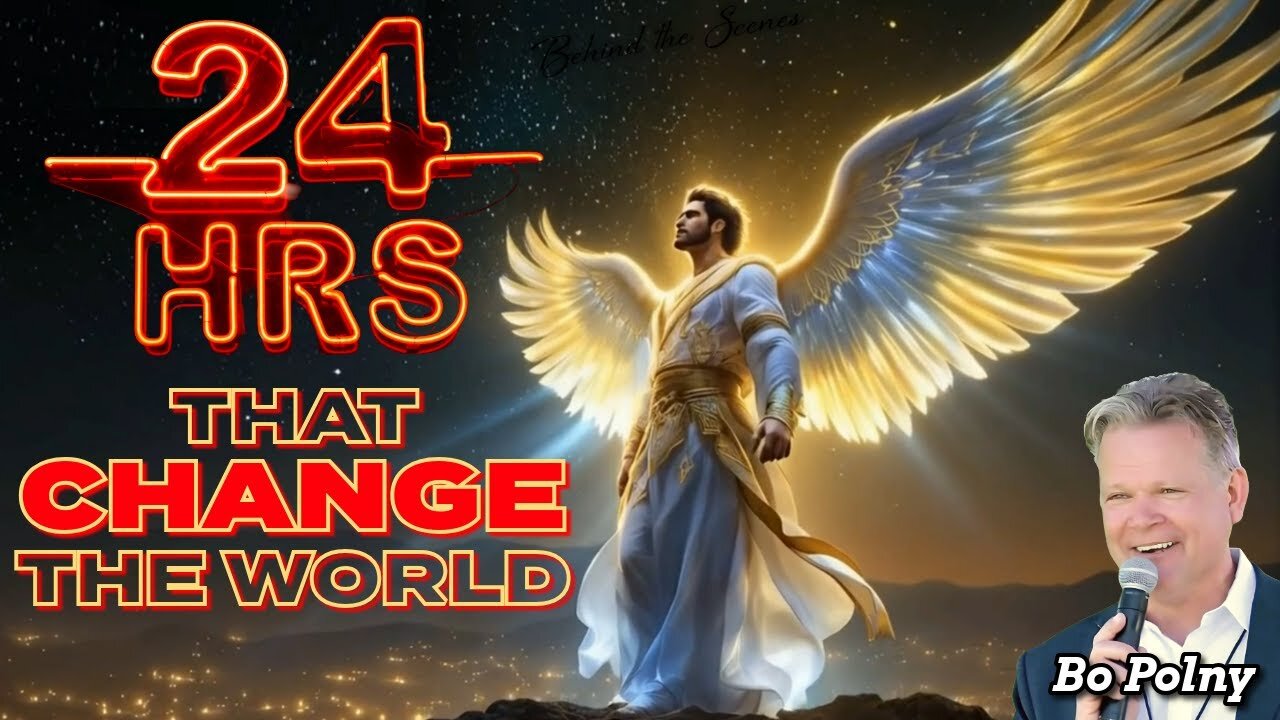 Bo Polny: 24 Hours That CHANGED The World! - 3/8/2025