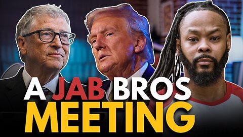 What Does Bill Gates Want from Trump?