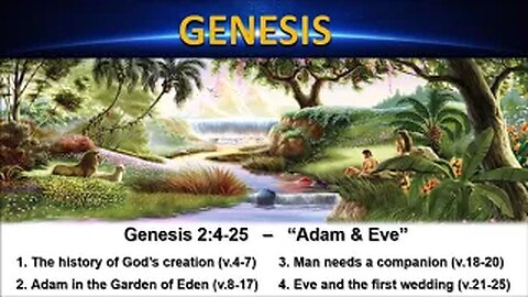 Genesis 2:4-25 – “Adam & Eve” - Calvary Chapel Fergus Falls