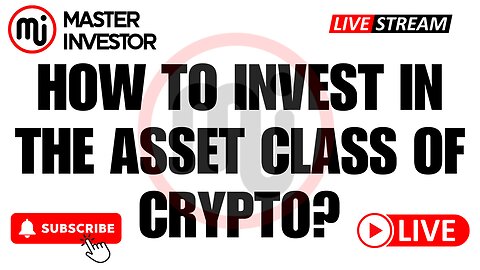 How To Invest In The Asset Class Of Crypto?